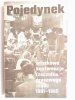 POJEDYNEK. WTORKOWE KONFERENCJE RZECZNIKA PRASOWEGO RZĄDU 1981-1985 